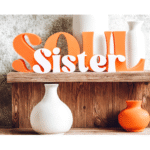3D Printed Lettering Soul Sister Gift, Sister Day Gift, Birthday Gift for Sister, Best Sister Gift, Friendship Gift, Desk Decor, Home Decor, Office Decor, Girls Room Decor, Sister Appreciation Gift