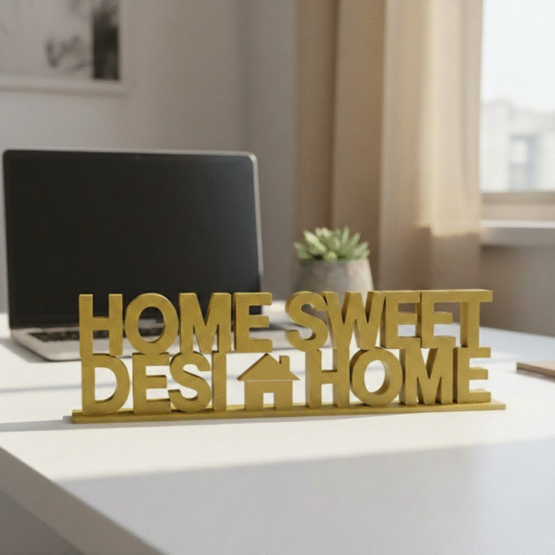 Home Sweet Desi Home