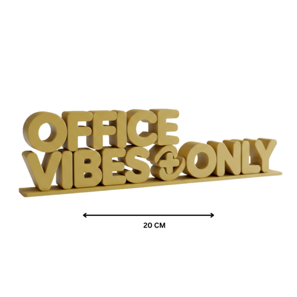Office Vibes Only