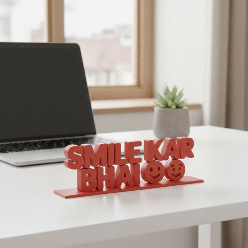 Smile Kar Bhai