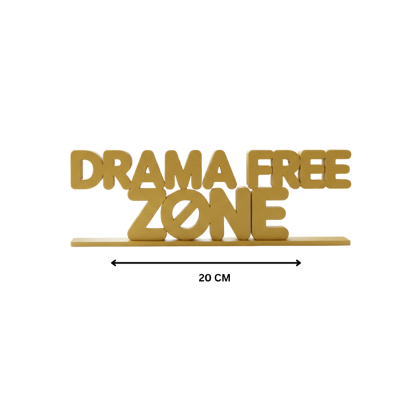 Drama Free Zone