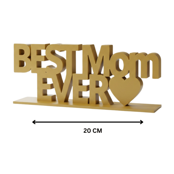 Golden 'Best Mom Ever' sign