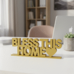 Bless this Home
