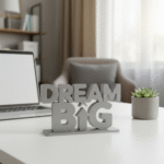 Dream Big