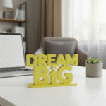 Dream Big