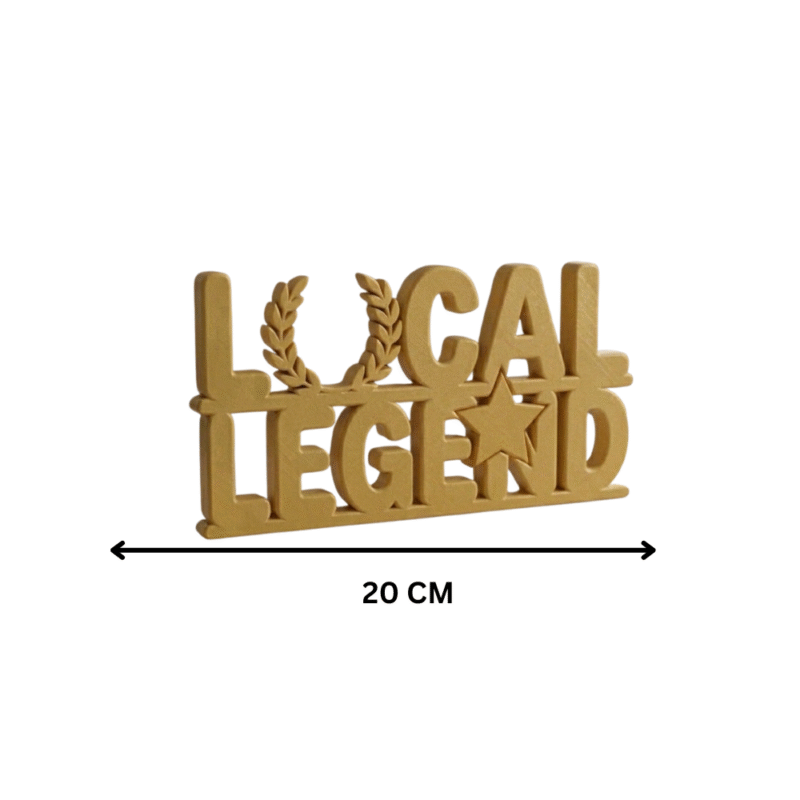 Local Legend No Excuses Desk Sign - Image 2