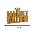 Market Wale Bhai Desk Sign - Image 2
