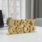 Crazy Good 3D Printed - Image 3