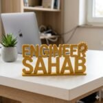 Engineer Sahab 3D Printed Desk Sign for Engineers Gift