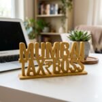 Mumbai Tax Boss 3D Printed Desk Name Plate for CA Office, Tax Consultant Gift, Professional Desk Decor India