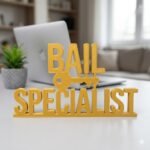 Bail Specialist 3D Printed Desk Sign for Lawyer Office Desk Decor