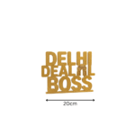 Delhi Deal Boss 3D Printed - Image 2