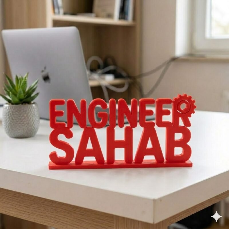 Engineer Sahab 3D Printed Desk Sign for Engineers Gift - Image 5