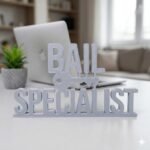 Bail Specialist 3D Printed Desk Sign for Lawyer Office Desk Decor - Image 3