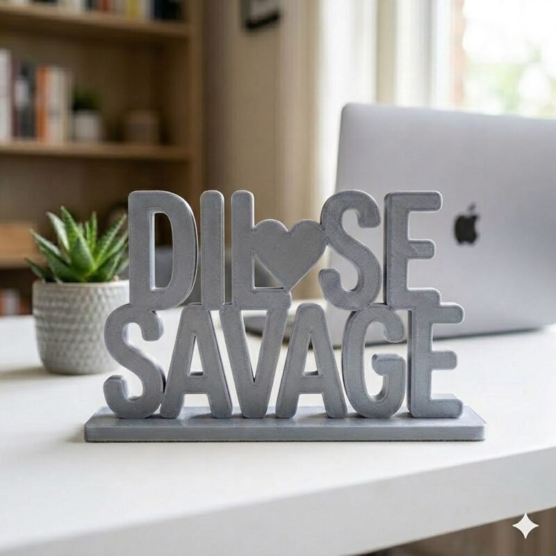 Dil Se Savage 3D Printed Desk Sign | Funny Office Desk Decor Gift - Image 7