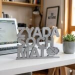 Zyada Soch Mat 3D Printed Desk Sign | Motivational Hindi Desk Decor Gift - Image 7