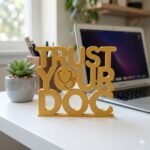 Trust Your Doc 3D Printed Doctor Name Plate | Clinic Desk Sign & Medical Gift