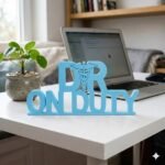 Dr On Duty 3D Printed Doctor Name Plate for Clinic Desk & Hospital Office Decor - Image 3
