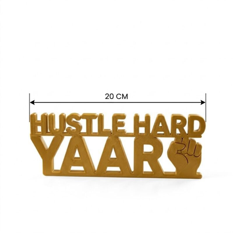 Hustle Hard Yaar 3D Printed Desk Sign | Motivational Office Decor Gift - Image 5