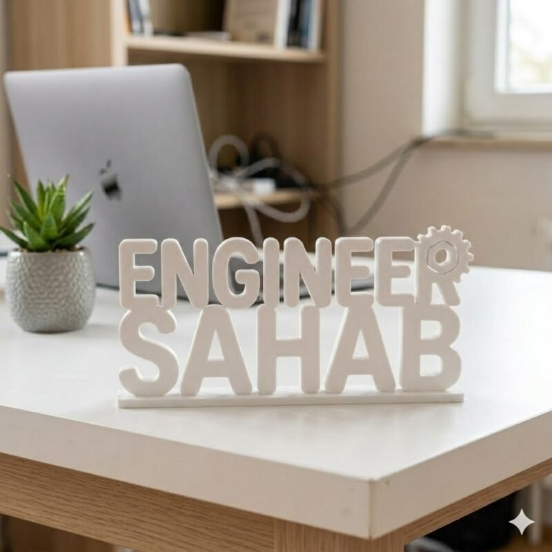 Engineer Sahab 3D Printed Desk Sign for Engineers Gift - Image 3