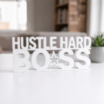 Hustle Hard Boss 3D Printed Desk Sign for Office, Employee Gift, Corporate Welcome Kit - Image 6