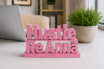 Hustle Re Anna 3D Printed Desk Sign - Image 4