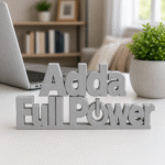 Adda Full Power 3D Printed Desk Sign - Image 6