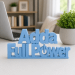 Adda Full Power 3D Printed Desk Sign - Image 7
