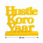 Hustle Koro Yaar 3D Printed Name Stand - Image 2