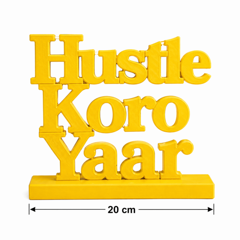 Hustle Koro Yaar 3D Printed Name Stand - Image 2