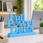 Full Power Dada 3D Printed Name Stand - Image 7