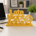 Late Night Adda 3D Printed Name Stand