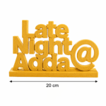 Late Night Adda 3D Printed Name Stand - Image 2