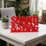 Shanti & Swag Custom 3D Printed Desk Sign - Image 5