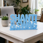 Shanti & Swag Custom 3D Printed Desk Sign - Image 7