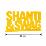 Shanti & Swag Custom 3D Printed Desk Sign - Image 2
