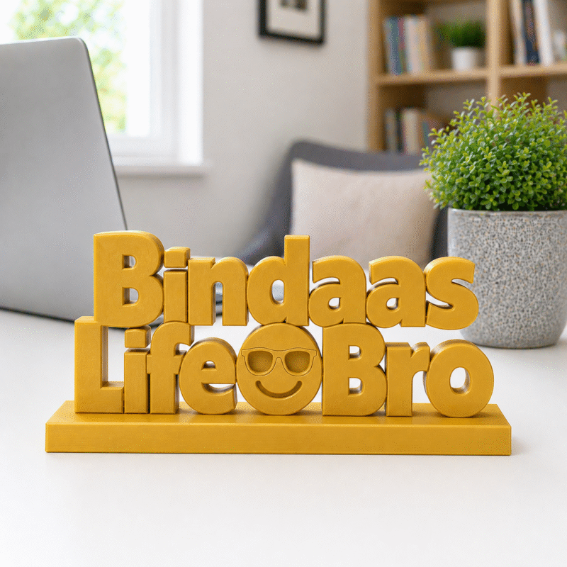Bindaas Life Bro 3D Printed Desk Sign - Image 3