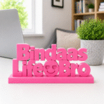 Bindaas Life Bro 3D Printed Desk Sign - Image 4