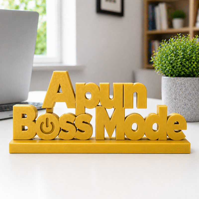 Apun Boss Mode 3D Printed Desk Sign - Image 3