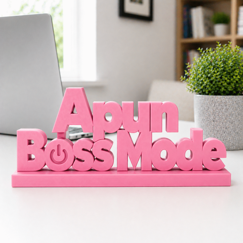 Apun Boss Mode 3D Printed Desk Sign - Image 4