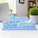 Apun Boss Mode 3D Printed Desk Sign - Image 7