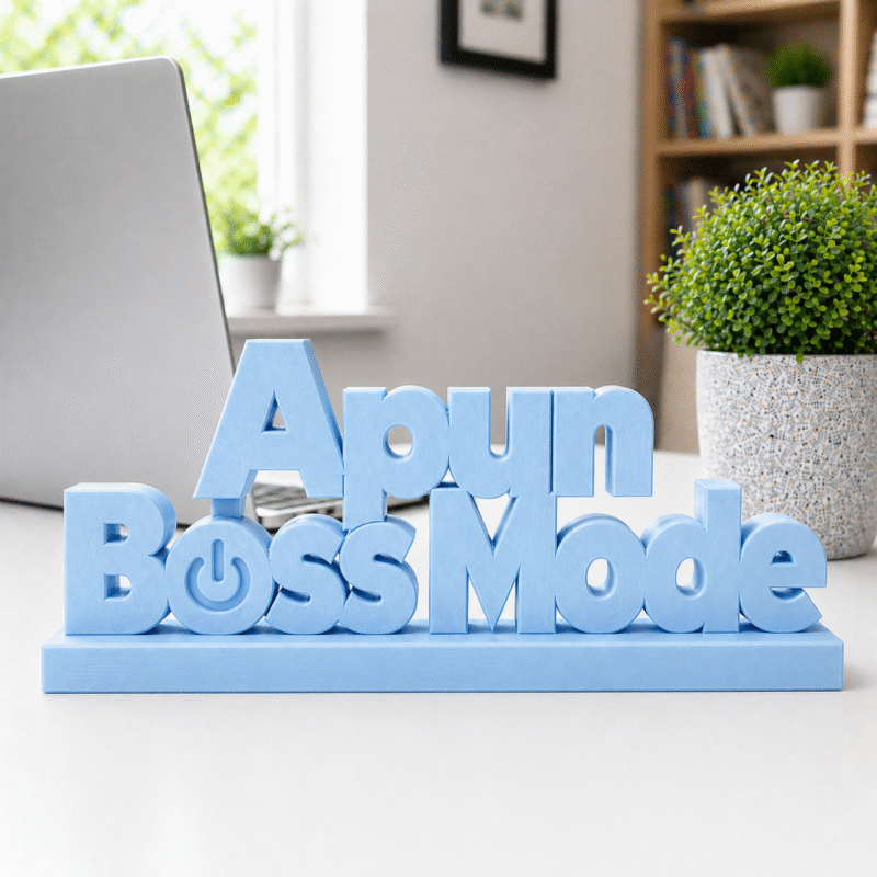 Apun Boss Mode 3D Printed Desk Sign - Image 7