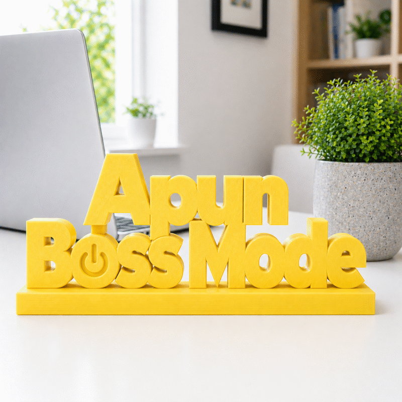Apun Boss Mode 3D Printed Desk Sign - Image 8