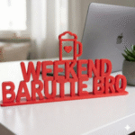 Weekend Barutte Bro 3D Printed Desk Sign - Image 4
