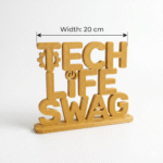 Tech Life Swag 3D Printed Desk Sign - Image 2