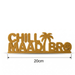Chill Maadi Bro Desk Decor 3D Printed - Image 2
