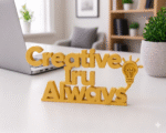 creative iru always 3d printed desk sign - Image 7