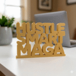 Hustle Smart Maga 3D Printed Desk Sign