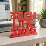 Tech Life Swag 3D Printed Desk Sign - Image 4