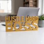 Hustle Hard Boss 3D Printed Desk Sign for Office, Employee Gift, Corporate Welcome Kit